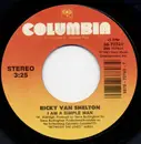 7inch Vinyl Single - Ricky Van Shelton - I Am A Simple Man / Backroads