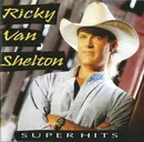 CD - Ricky Van Shelton - Super Hits