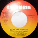 7inch Vinyl Single - Ricky Van Shelton - From A Jack To A King