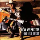CD - Ricky Van Shelton - Love And Honor