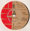 7inch Vinyl Single - Ricky Valance - Tell Laura I Love Her