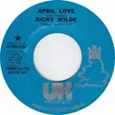 7inch Vinyl Single - Ricky Wilde - April Love