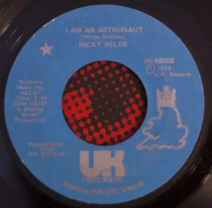 Ricky Wilde - I Am An Astronaut / The Hertfordshire Rock