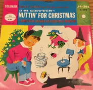 Ricky Zahnd And The Blue Jeaners With Tony Mottola And His Orchestra - (I'm Gettin') Nuttin' For Christmas