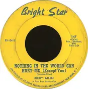 Ricky Allen - Nothing In The World Can Hurt Me (Except You)