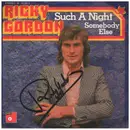 7inch Vinyl Single - Ricky Gordon - Such A Night / Somebody Else - signed