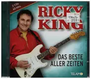 Ricky King - Das Beste Aller Zeiten