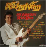 Ricky King - Die Großen Welthits