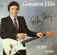 Ricky King - Greatest Hits