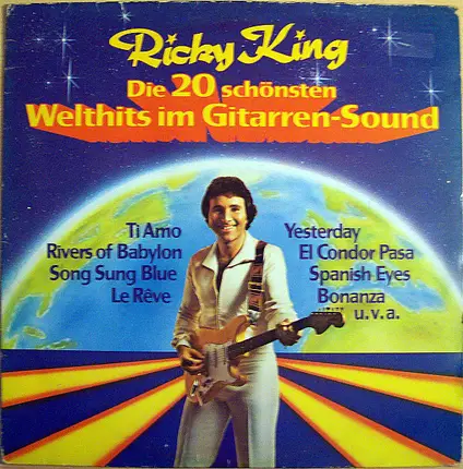 Ricky King - Die 20 schönsten Welthits im Gitarren-Sound