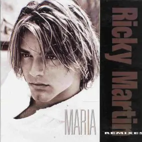 Ricky Martin - Maria (Remixes)