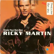 Ricky Martin - Shake Your Bon-Bon