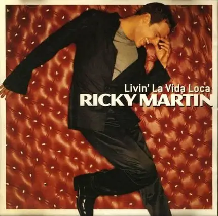 Ricky Martin - Livin La Vida Loca