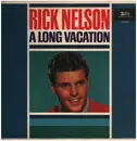 LP - Ricky Nelson - A Long Vacation - Indianapolis Pressing
