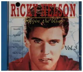 Rick Nelson - Boppin' The Blues Vol. 3