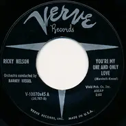 Ricky Nelson / Barney Kessel - You're My One And Only Love / Honey Rock