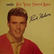 Ricky Nelson - For Your Sweet Love