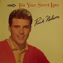 LP - Ricky Nelson - For Your Sweet Love - Mono