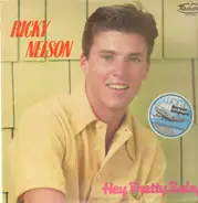 Ricky Nelson - Hey Pretty Baby