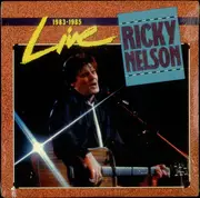 CD - Ricky Nelson - Live 1983-1985
