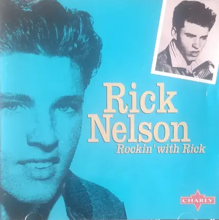 Ricky Nelson - Rockin' With Rick
