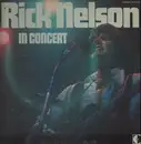 LP - Ricky Nelson - Rick Nelson In Concert - Gatefold