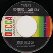 Ricky Nelson - There's Nothing I Can Say