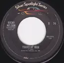 7inch Vinyl Single - Ricky Nelson - Travelin' Man