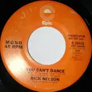 7inch Vinyl Single - Ricky Nelson - You Can't Dance - Promo
