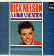 Ricky Nelson - A Long Vacation