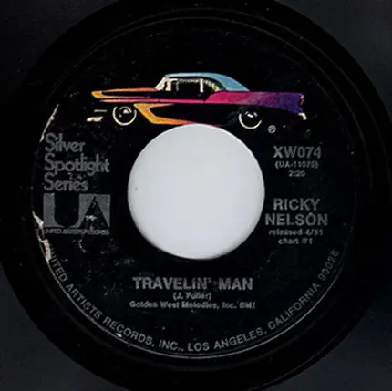 Ricky Nelson - Believe What You Say / Travelin' Man