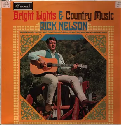 Ricky Nelson - Bright Lights & Country Music