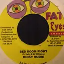 7inch Vinyl Single - Ricky Rudie - Bed Room Fight