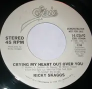 Ricky Skaggs - Crying My Heart Out Over You