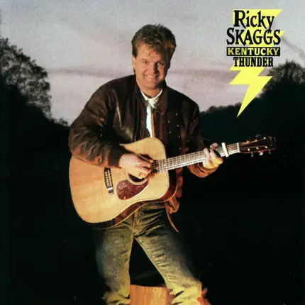 Ricky Skaggs - Kentucky Thunder