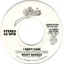 7inch Vinyl Single - Ricky Skaggs - I Don't Care