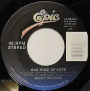 Ricky Skaggs - Old Kind Of Love