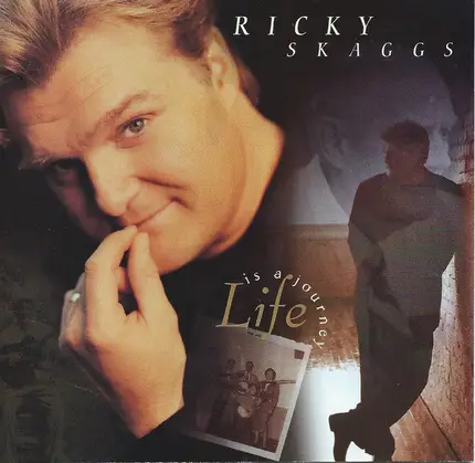 Ricky Skaggs - Life Is a Journey
