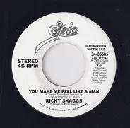 Ricky Skaggs - You Make Me Feel Like A Man