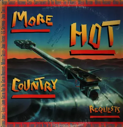 Ricky Skaggs, Rosanne Cash, Sweethearts Of The Rodeo - More Hot Country Requests