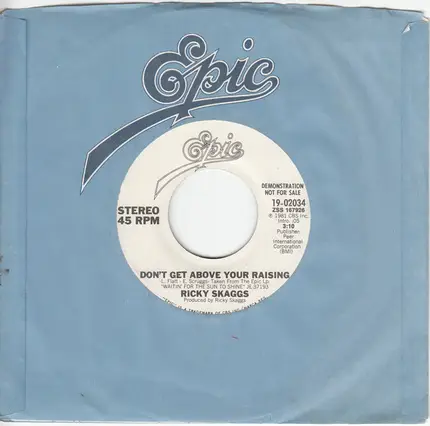 Ricky Skaggs - Don't Get Above Your Raising