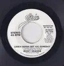 7inch Vinyl Single - Ricky Skaggs - Love's Gonna Get You Someday