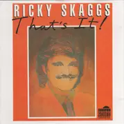 CD - Ricky Skaggs - That's It!