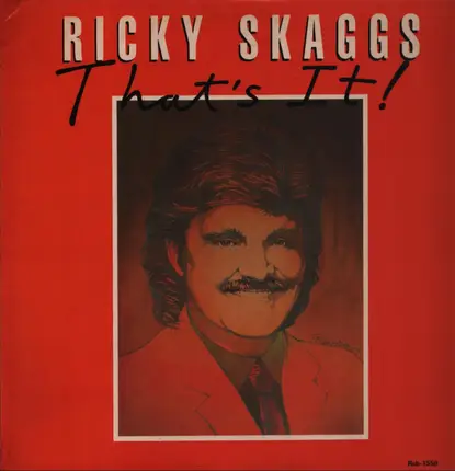 Ricky Skaggs - That's It