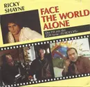 7inch Vinyl Single - Ricky Shayne - Face The World