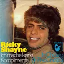 7inch Vinyl Single - Ricky Shayne - Ich Mache Keine Komplimente