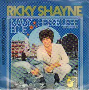 Ricky Shayne Und Die Cornehlsen Singers - Mamy Blue / Heisse Liebe