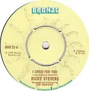 Ricky Stevens - I Cried For You