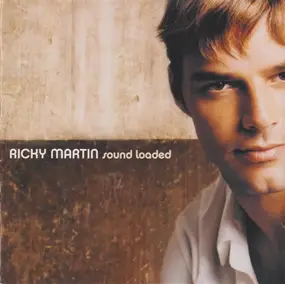 Ricky Martin - Sound Loaded