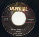 7'' - Ricky Nelson - Hello Mary Lou / Travelin' Man - original 1st us